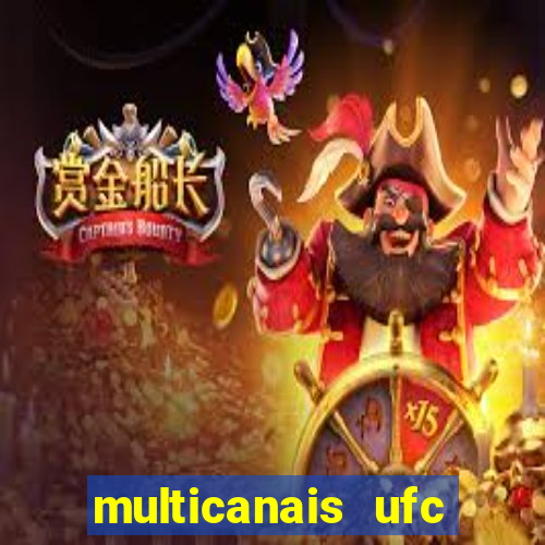 multicanais ufc fight pass